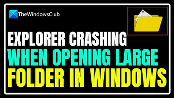Explorer crashing when opening large folder in Windows 11