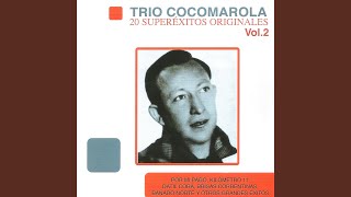 Video thumbnail of "Trio Cocomarola - Ven Hacia Mí"