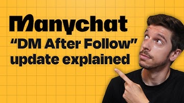 ManyChat’s New “DM After Follow” Feature Explained (2025 Update + Setup Tutorial)