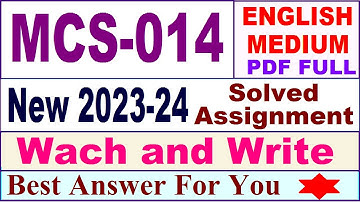 mcs 014 solved assignment 2023-24 / mcs 014 solved assignment 2024 /ignou bca 3rd sem mcs014 2023-24