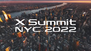 X Summit NYC 2022 / FUJIFILM [Stream EDITED]