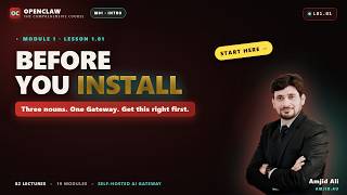 Before We Install Anything | OpenClaw L01.01 · Course by Amjid Ali