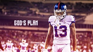 Odell Beckham Jr. ft. Drake - God's Plan (2018 Highlights) ᴴᴰ