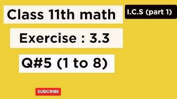 Class 11th Math Chapter 3 Exercise 3.3 Question No.5 ( Part # 1 to 8 ) | Matrices and Determinants