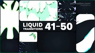 Liquid Transitions Transition Pack | Motion Pack for Editors for Editors