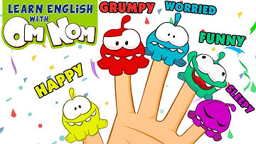 Five Little Fingers With Om Nom | Finger Family Song | Kids Songs
