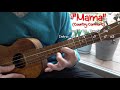 Mama country comfort ukulele cover