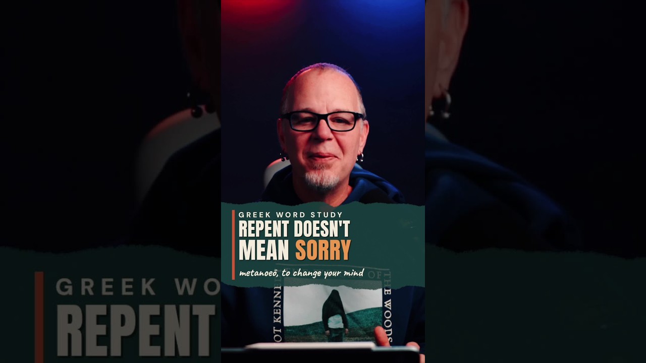 Repent Doesn't Mean Sorry.