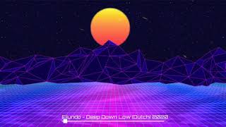 Download Lagu Deep Down Low (Ejiundo Remix) Dutch!!!