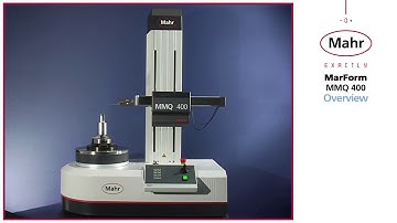 Mahr Federal   MMQ400   Automated form measurement