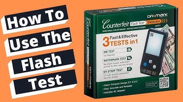 Dri Mark Flash Test Counterfeit Detector
