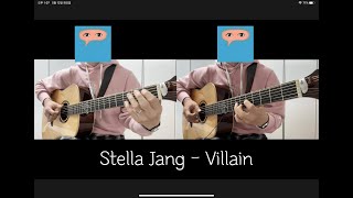 Stella Jang - Villain (Fingerstyle Guitar Cover)