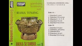 Download Lagu Irama Tenang Group - Aneka Setambul Vol. 1 MP3