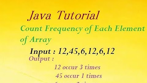 Java Program To Count  Frequency of Each Element of Array