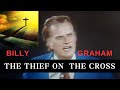 Billy Graham Classics Birmingham Al 1972  The thief on the cross get saved