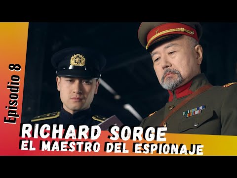Serie HD | RICHARD SORGE EL MAESTRO DEL ESPIONAJE (8/12) | Doblada en ESPAÑOL | Entre Amigas