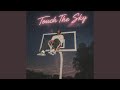Touch The Sky mp3