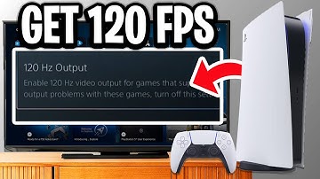 How To Get 120 FPS on PS5 - Easy Guide