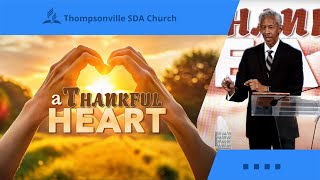 20241130 | A Thankful Heart | Pastor John Lomacang