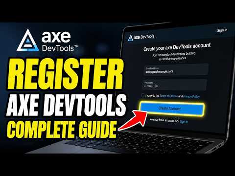 How to register with Axe DevTools for UI accessibility testing - Complete Guide