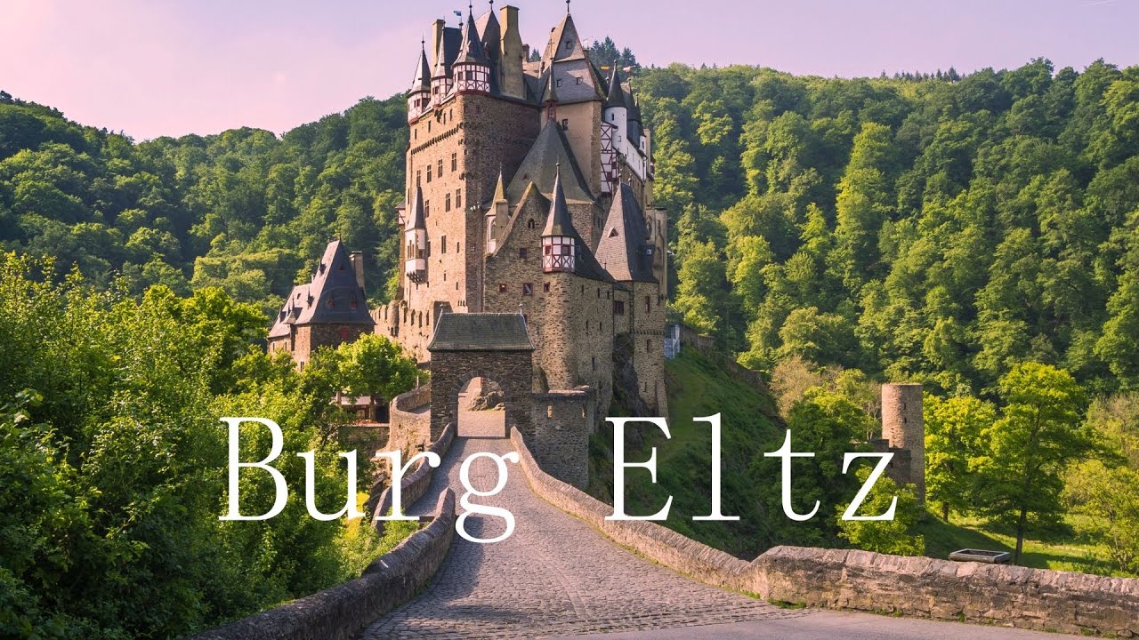 Burg Eltz Germany - YouTube