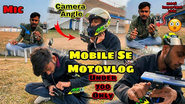 Most Affordable Phone Moto Vlogging Set-up 😍 Mobile Motovlog Set-up With Mic 😱 2022