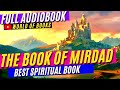The Book of Mirdad. Best Spiritual Book of All Time / Full Audiobook