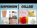 SCIENCE 6: SUSPENSION AND COLLOID