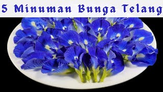 5 Resep Minuman dari Bunga Telang Yang Mudah dan Enak Untuk Kesehatan