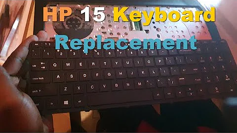 HP 15 Series Laptop Damaged Keyboard Replacement