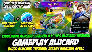 CARA JAGO MAIN ALUCARD SEASON 41   TIPS ALUCARD TERBARU❗BUILD ALUCARD TERSAKIT 2026❗GLOBAL ALUCARD