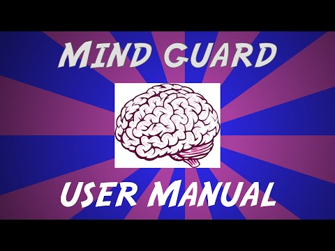Mind Guard User Manual