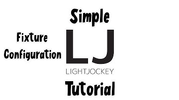 LIghtjockey 2 Tutorials Fixture Configuration