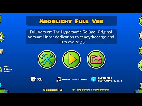 Moonlight Full versión (Más decoraciones) By Thehypersonicgd (me) @Danolex (lee la descripción)