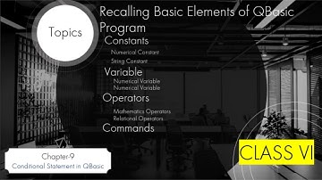 Ch. 9 [Conditional statements in QBasic]