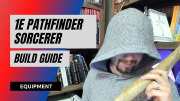 1E Pathfinder Sorcerer Build - Equipment