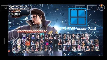 Tekken 7 on Android📱 - Winlator - glibc 7.1.5 amod | Poco f3