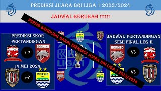 PERSIB BANDUNG,BORNEO FC,MADURA UTD,BALI UTD 🔥 Prediksi Juara BRI Liga 1 2023/2024 - PREDIKSI PART 1