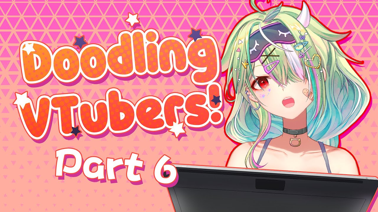 Doodling Vtubers pt.6 | More doodles!