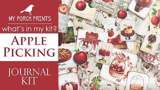 What's In My Kit 🤍🍎| Apple Picking Journal Kit | My Porch Prints Junk Journaling Tutorials