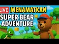 Mabar super bear adventure live streaming