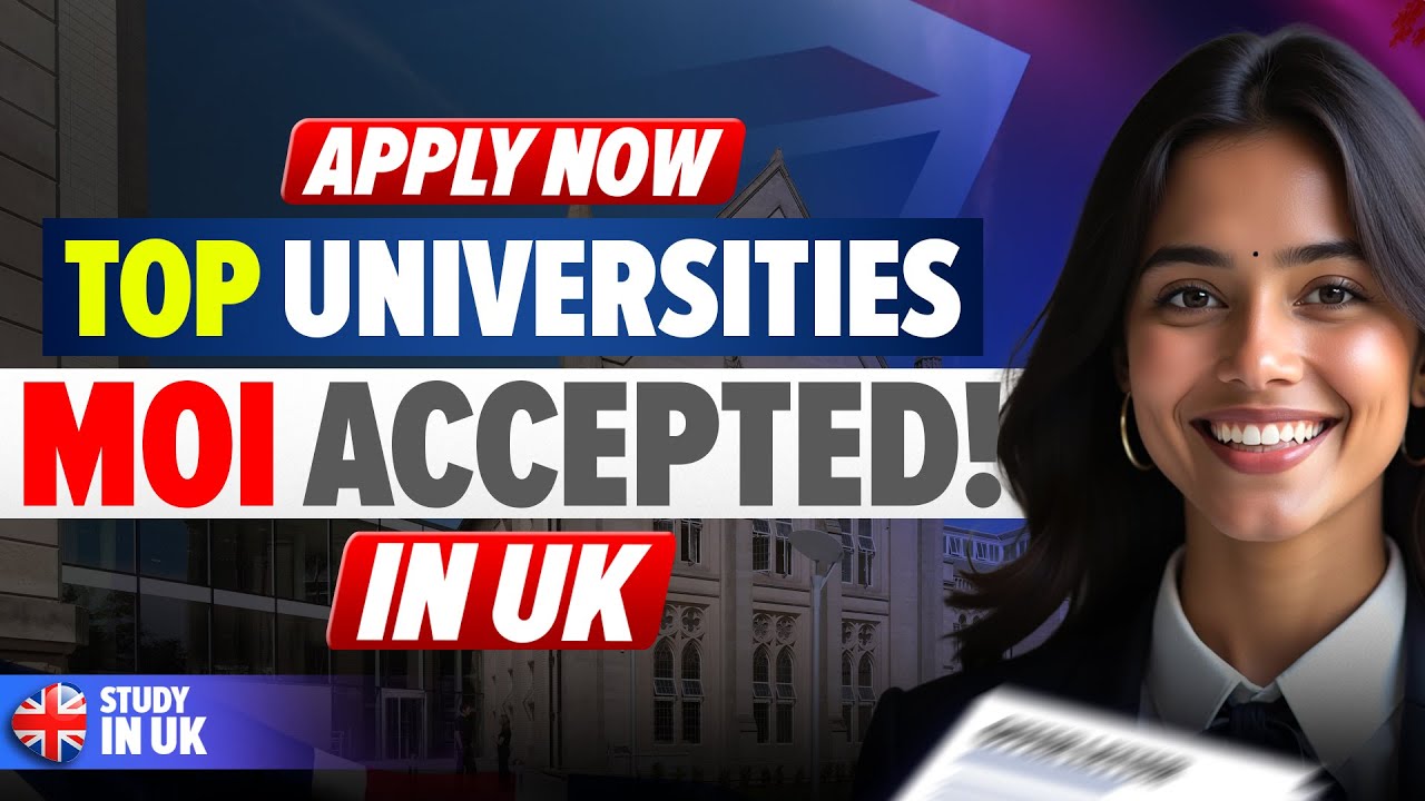 MOI Accepted Universities in UK 2026 | No IELTS Required for UK Study ...
