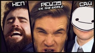 CRY, KEN & PEWDS VS. THE WORLD !