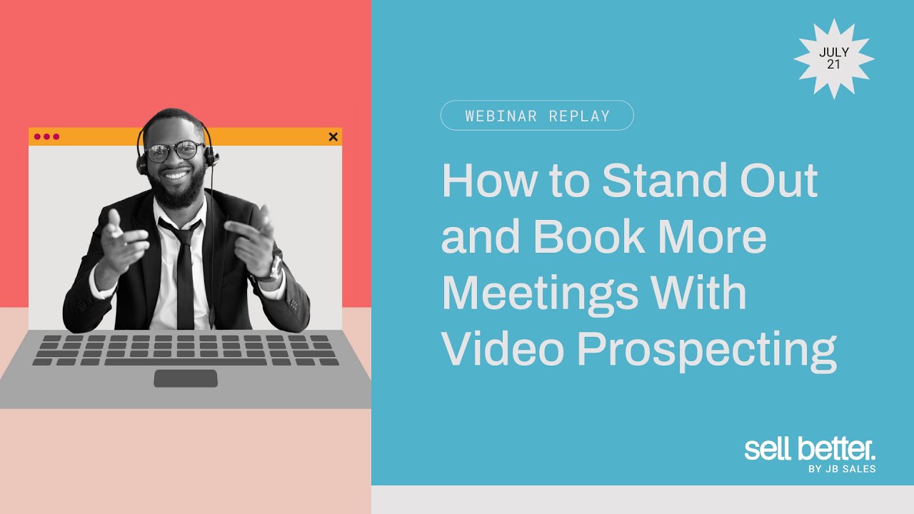 How to Stand Out and Book More Meetings With Video Prospecting