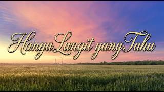 Lagu Cinta Terbaru 2026 Dan Lirik - Hanya Langit yang Tahu