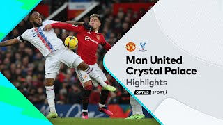 HIGHLIGHTS: Manchester United v Crystal Palace | Premier League