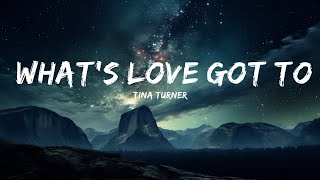 Tina Turner - Whats Love Got To Do With It (Lyrics)  | 15p Lyrics/Letra