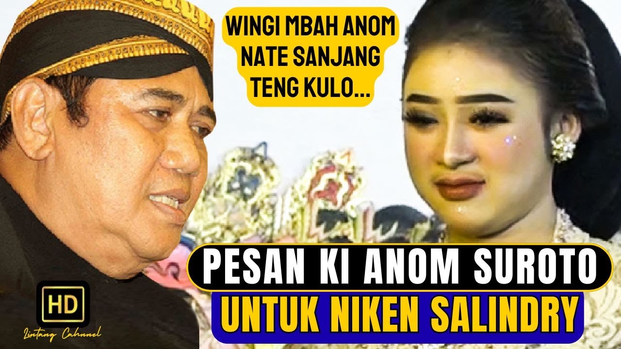 NIKEN SALINDRY SEDIH 👍!! Teringat pesan Ki Anom Suroto yang belum sempat dilakukan