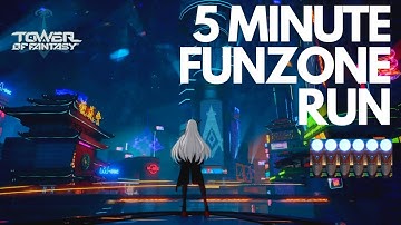 5 Minutes - Tower of Fantasy Mirroria Funzone Run / Guide