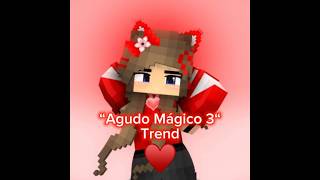 “Agudo Mágico 3“ Trend - Mine - Imator Minecraft Animation